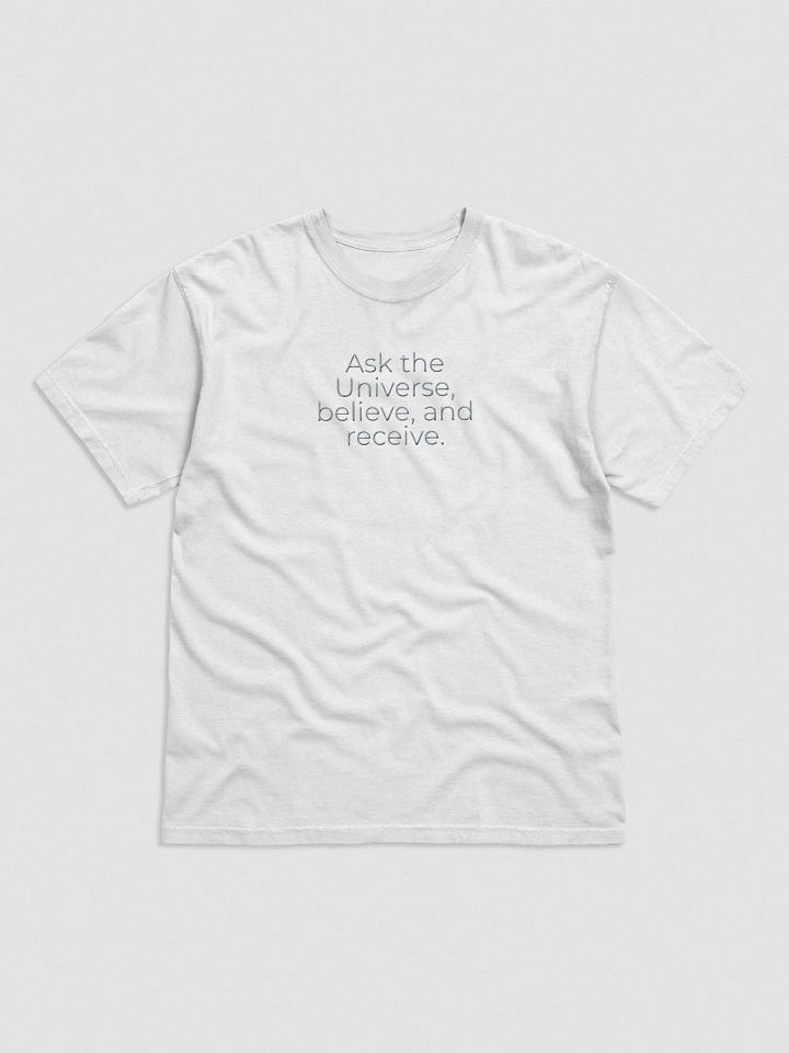 Comfort Colors® Embroidered T-Shirt - Ask the Universe, Believe, and Receive product image (1)