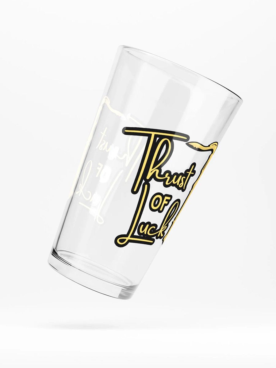 Thrust of Luck Pint Glass product image (5)