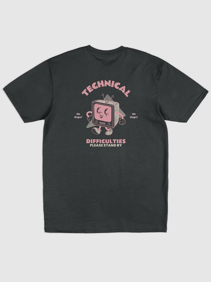 Technical Difficulties tee product image (2)