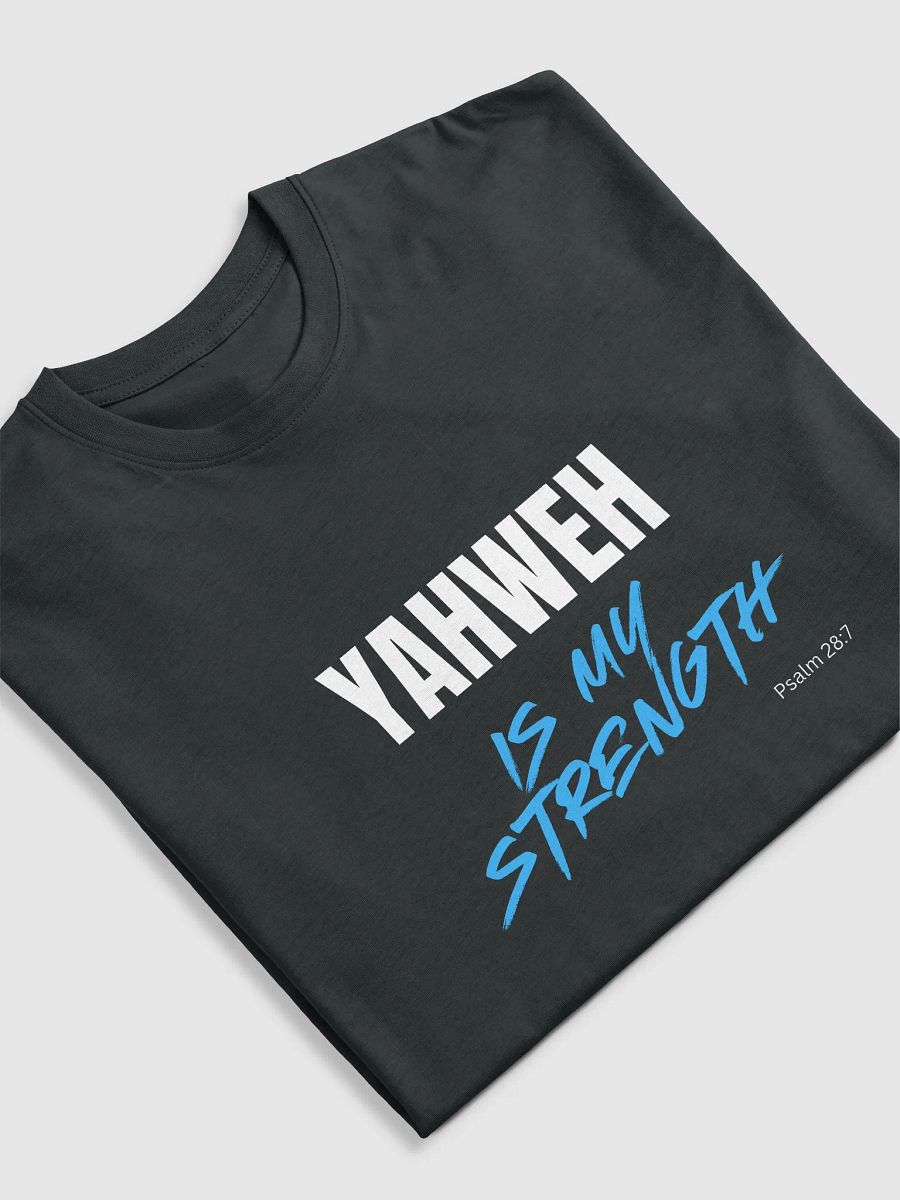 YAHWEH IS MY STRENGTH (F) product image (5)