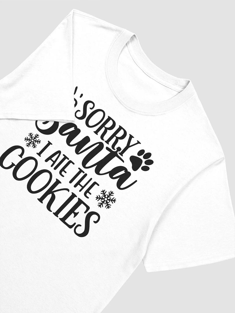 Sorry Santa I Ate The Cookies product image (3)