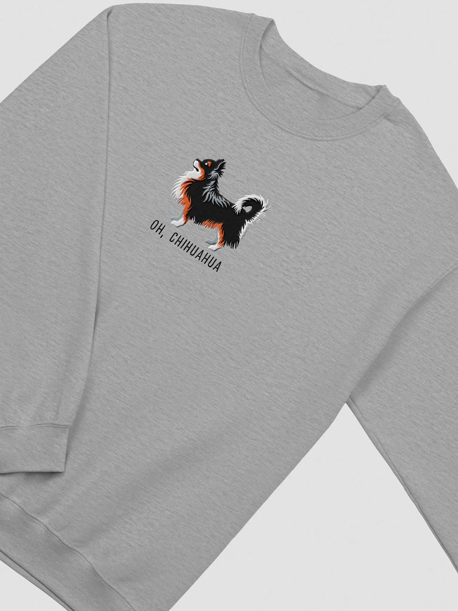 Oh, Chihuahua Sweatshirt (Embroidered) of a Longhaired Chihuahua(Tricolor) product image (12)