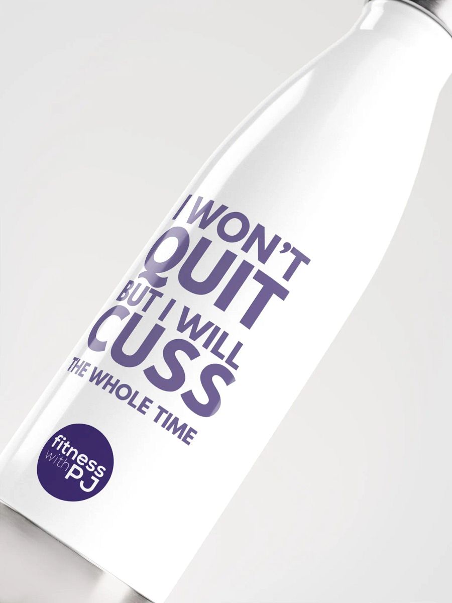 Won't Quit Water Bottle product image (5)