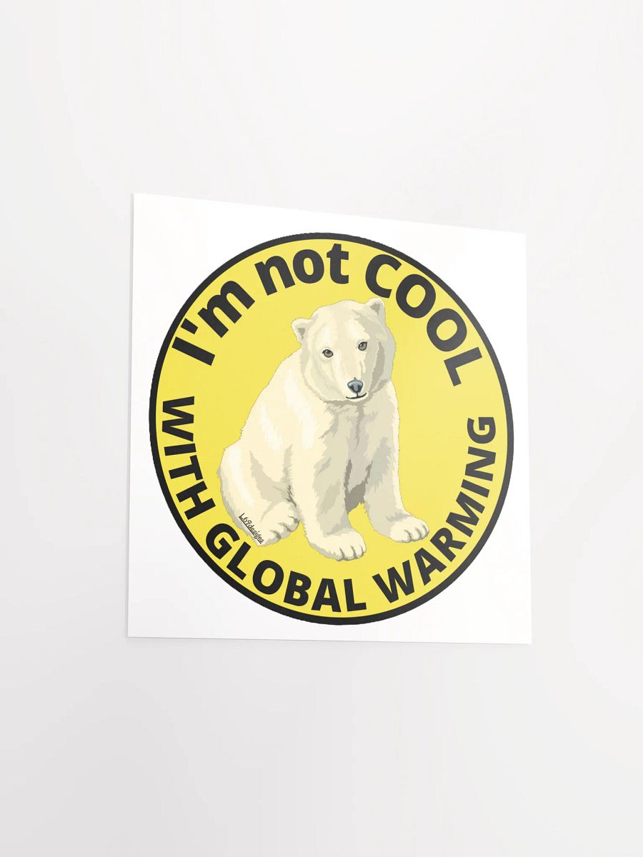 I'M NOT COOL WITH GLOBAL WARMING product image (12)