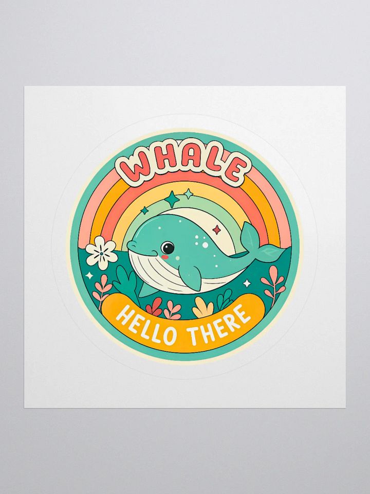 Whale Hello There Kiss Cut Sticker product image (1)