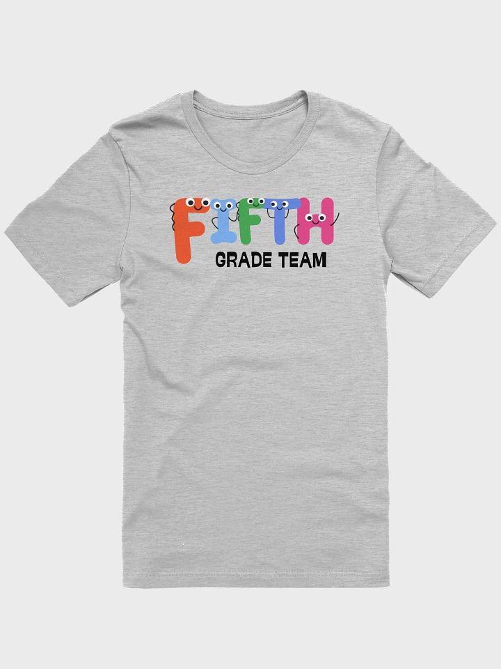 FIFTH GRADE TEAM Cute Letter Characters T-Shirt product image (2)