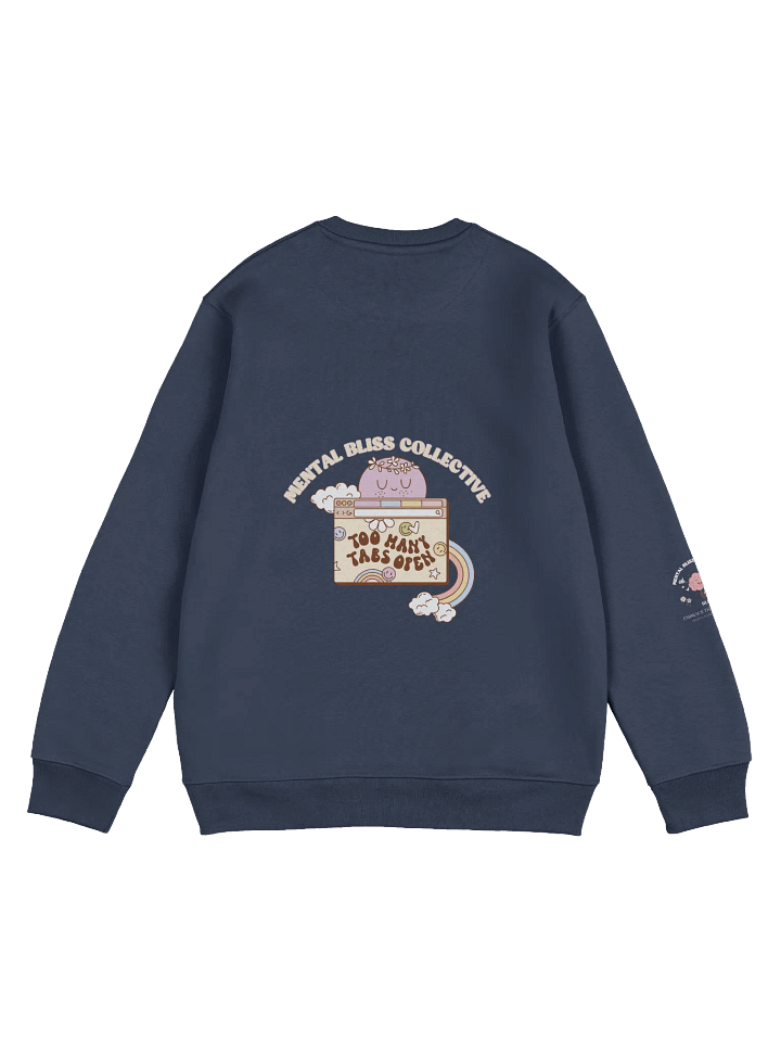 Too Many Tabs Open Eco Unisex Sweatshirt – For the Busy Minds and Daydreamers product image (2)