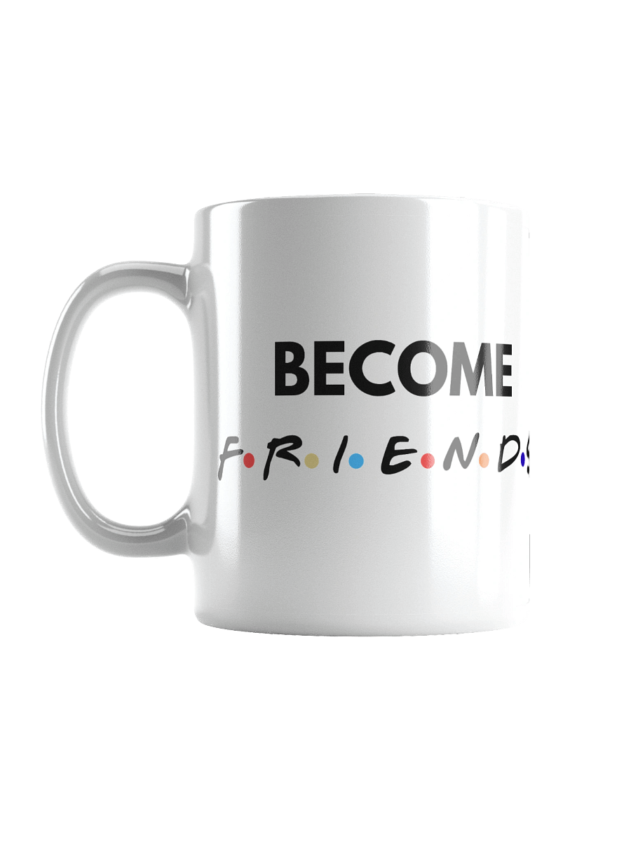 Christian Coffee Mug – Become Friends With Jesus Quote product image (1)
