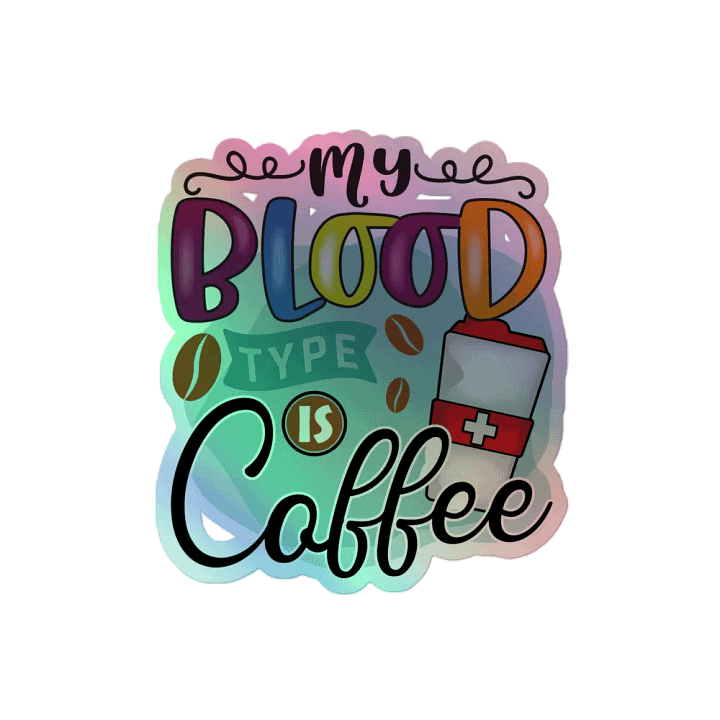 Coffee Blood Type Kiss-Cut Sticker Sheet product image (2)