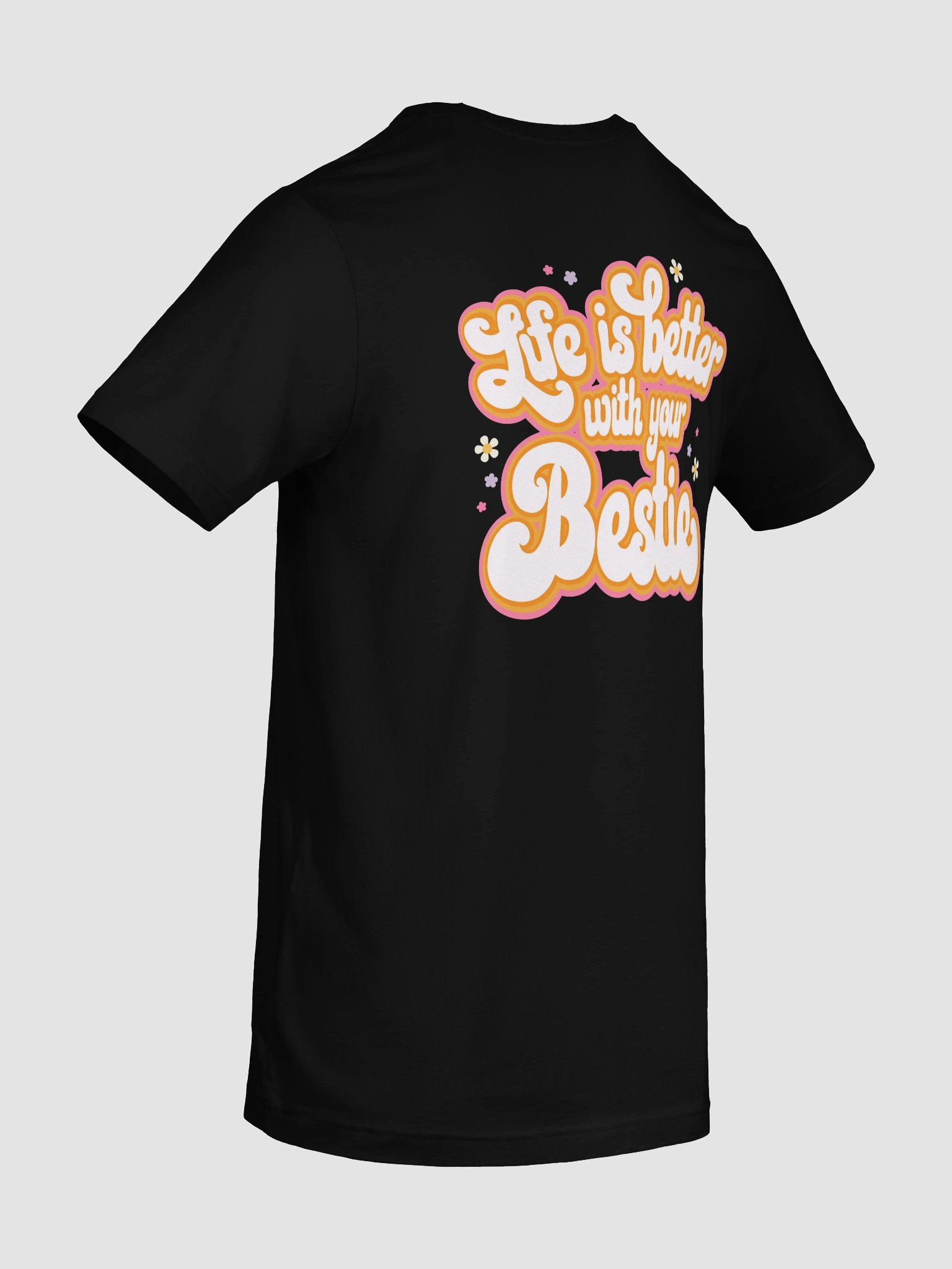 Life is Better with Your Bestie Tee product image (100)