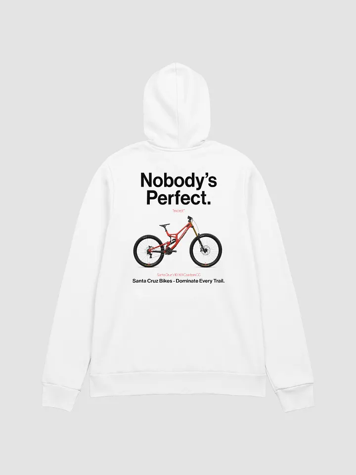 Nobody's Perfect - Santa Cruz Hoodie! product image (1)