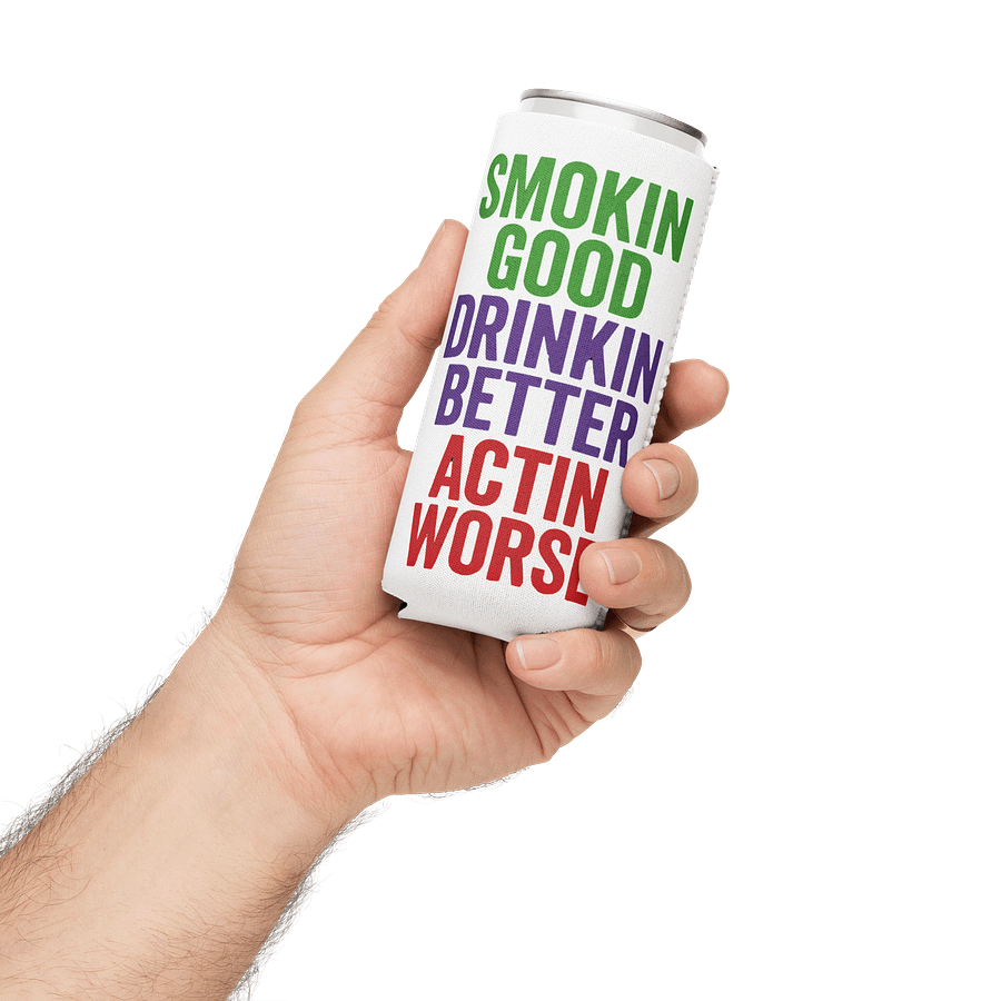 Actin' Worse Koozie product image (12)
