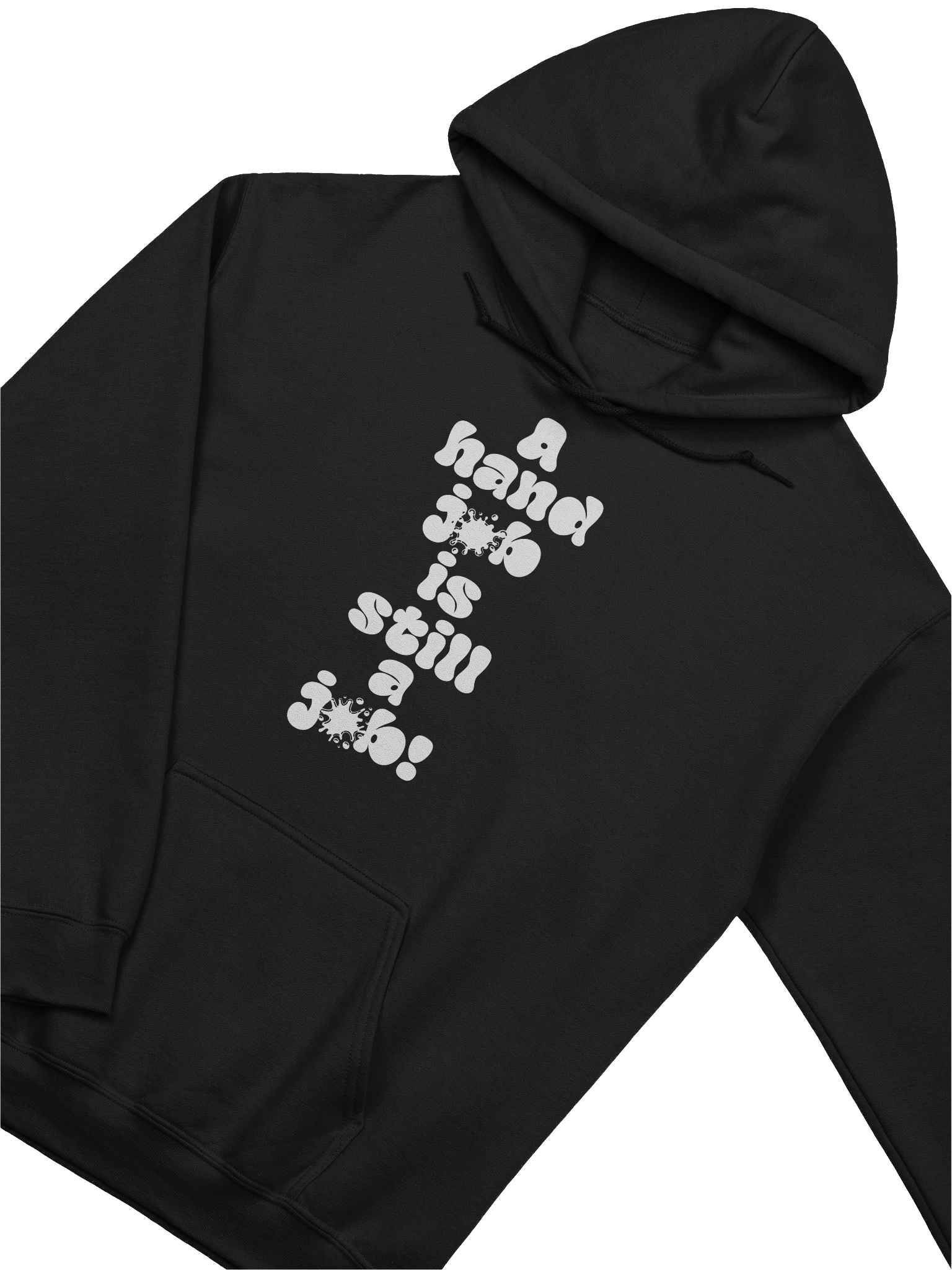 A hand job Is still a Job! Hoodie product image (3)