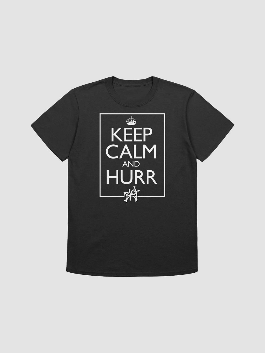 Keep clam and HURR Unisex T-Shirt product image (3)