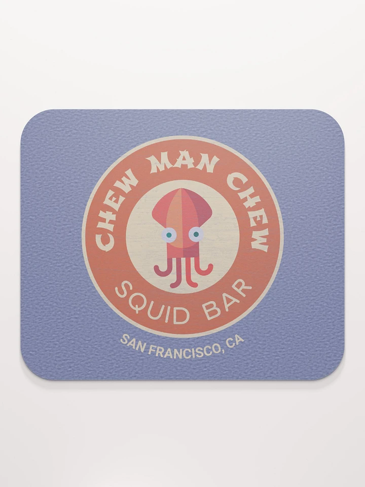 Chew Man Chew Squid Bar Mousepad product image (2)