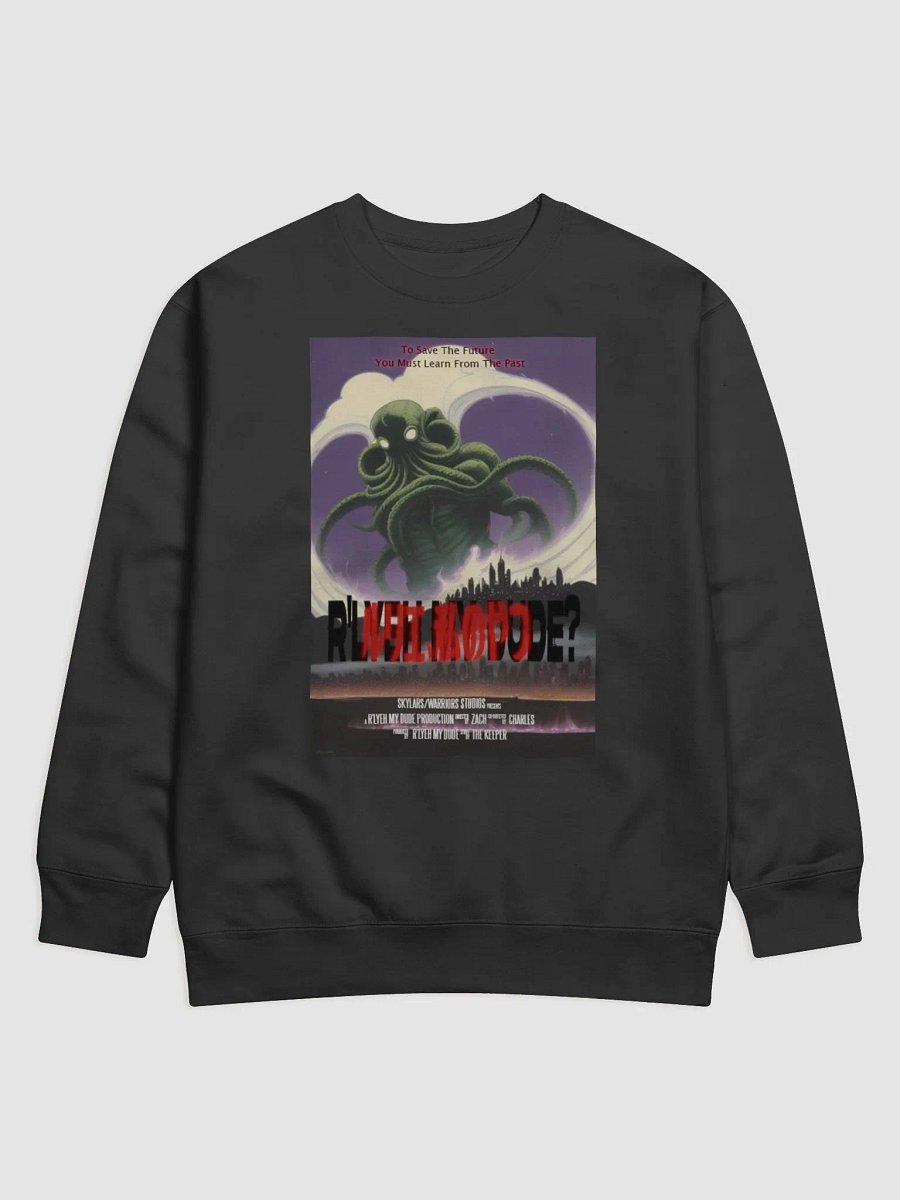 R'Lyeh My Dude? Movie Poster Sweatshirt product image (1)