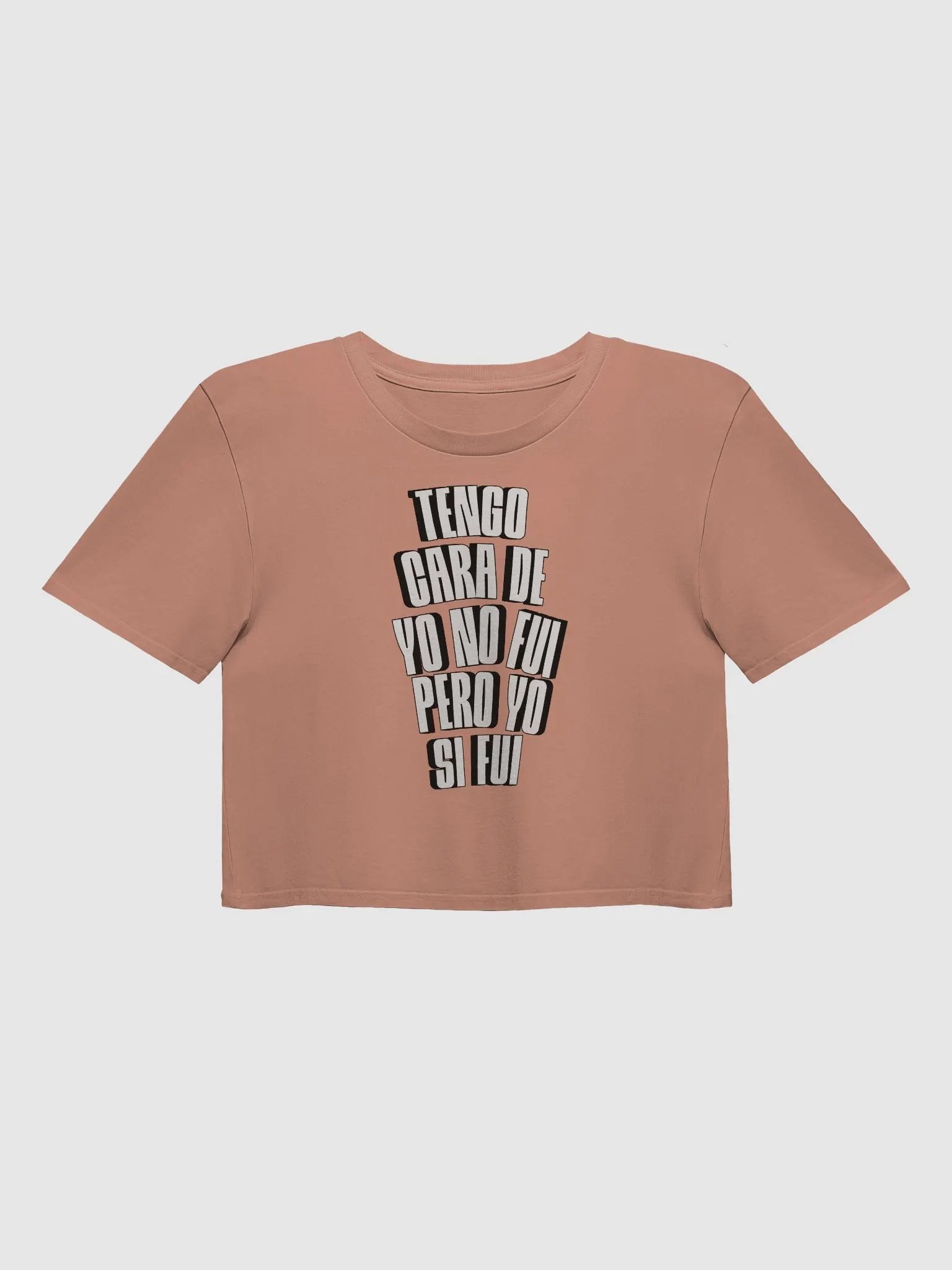 Tengo Cara de Yo No Fui, Pero Yo Si Fui Crop Top product image (1)