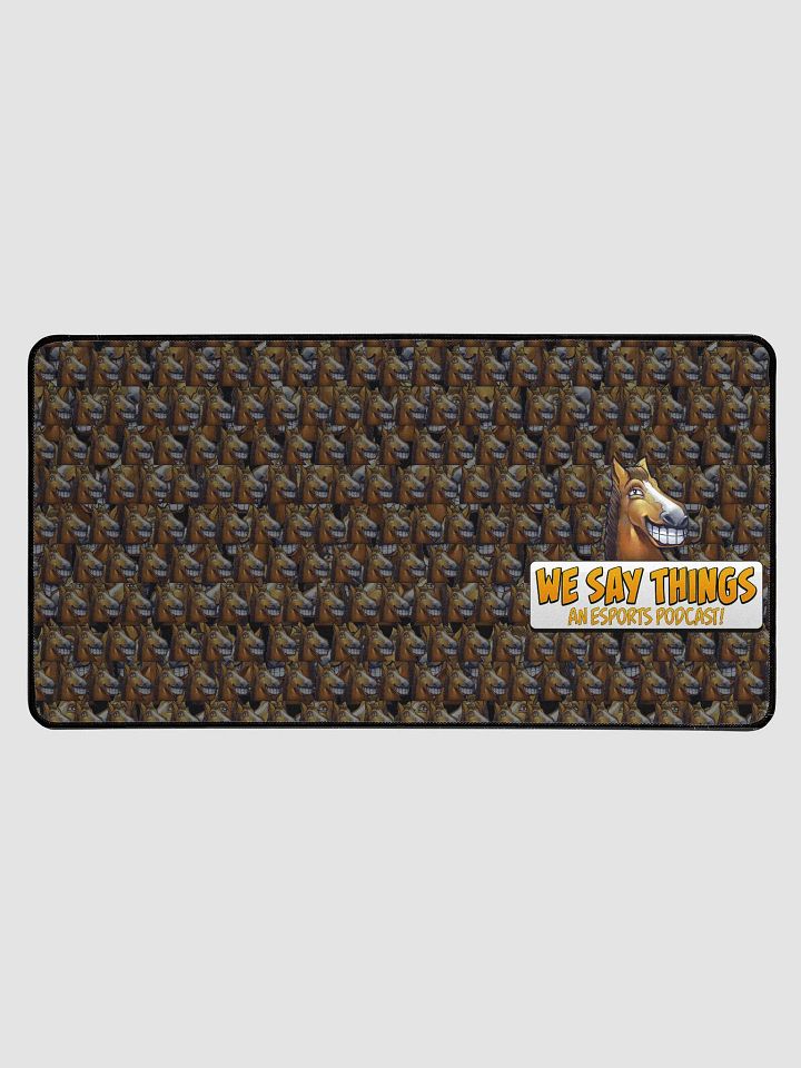 We Say Things Desk Mat product image (1)