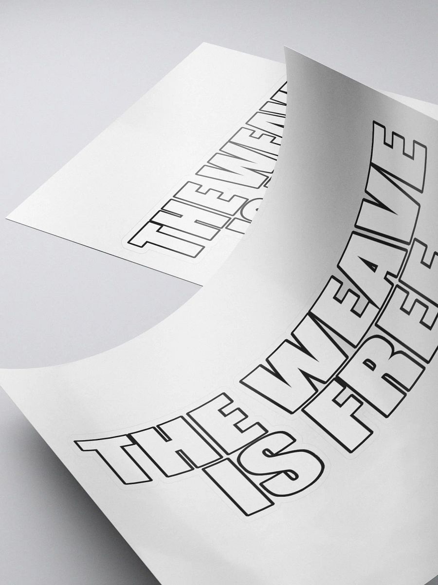 The Weave Is Free (Sticker) product image (4)
