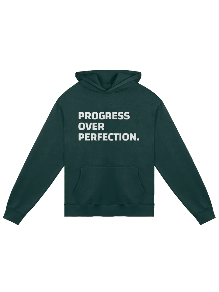"Progress Over Perfection" | HOODIE product image (3)