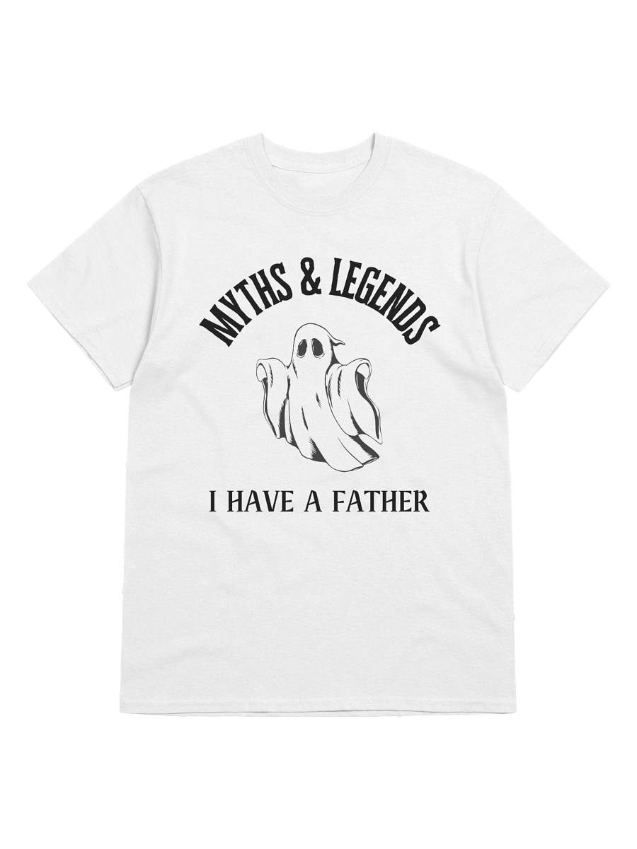Myths & Legends I Have A Dad T-Shirt product image (1)