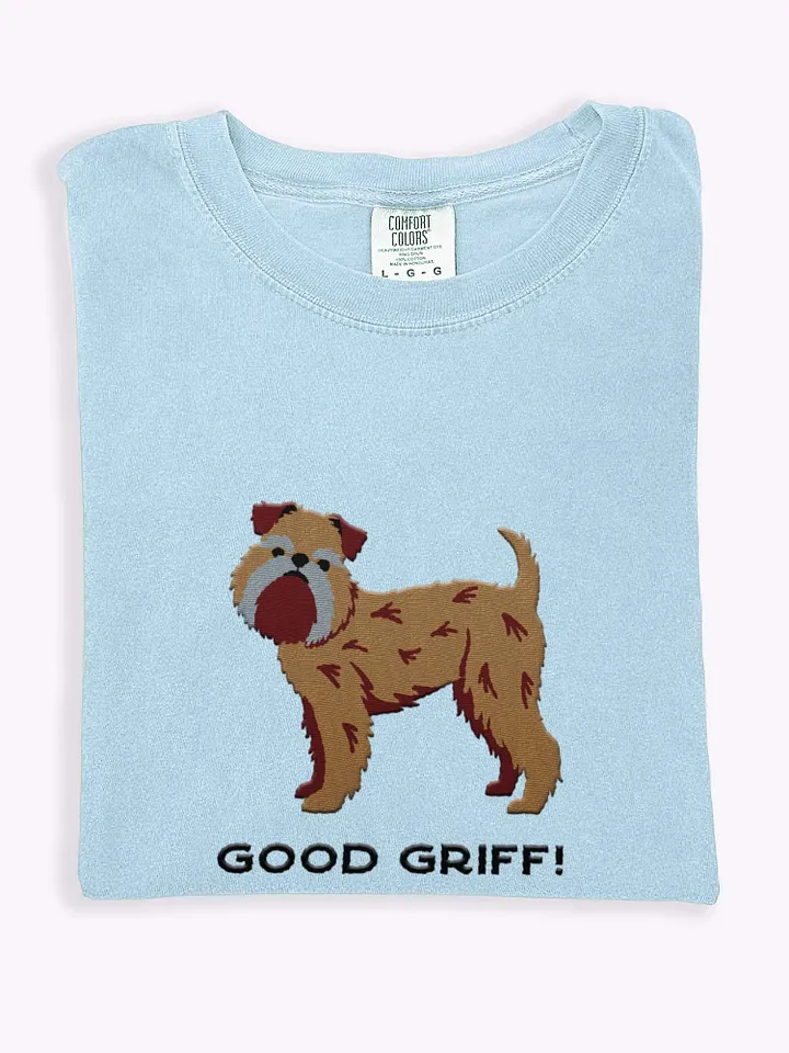Good Griff T-Shirt(Embroidered) of a Brussels Griffon product image (1)