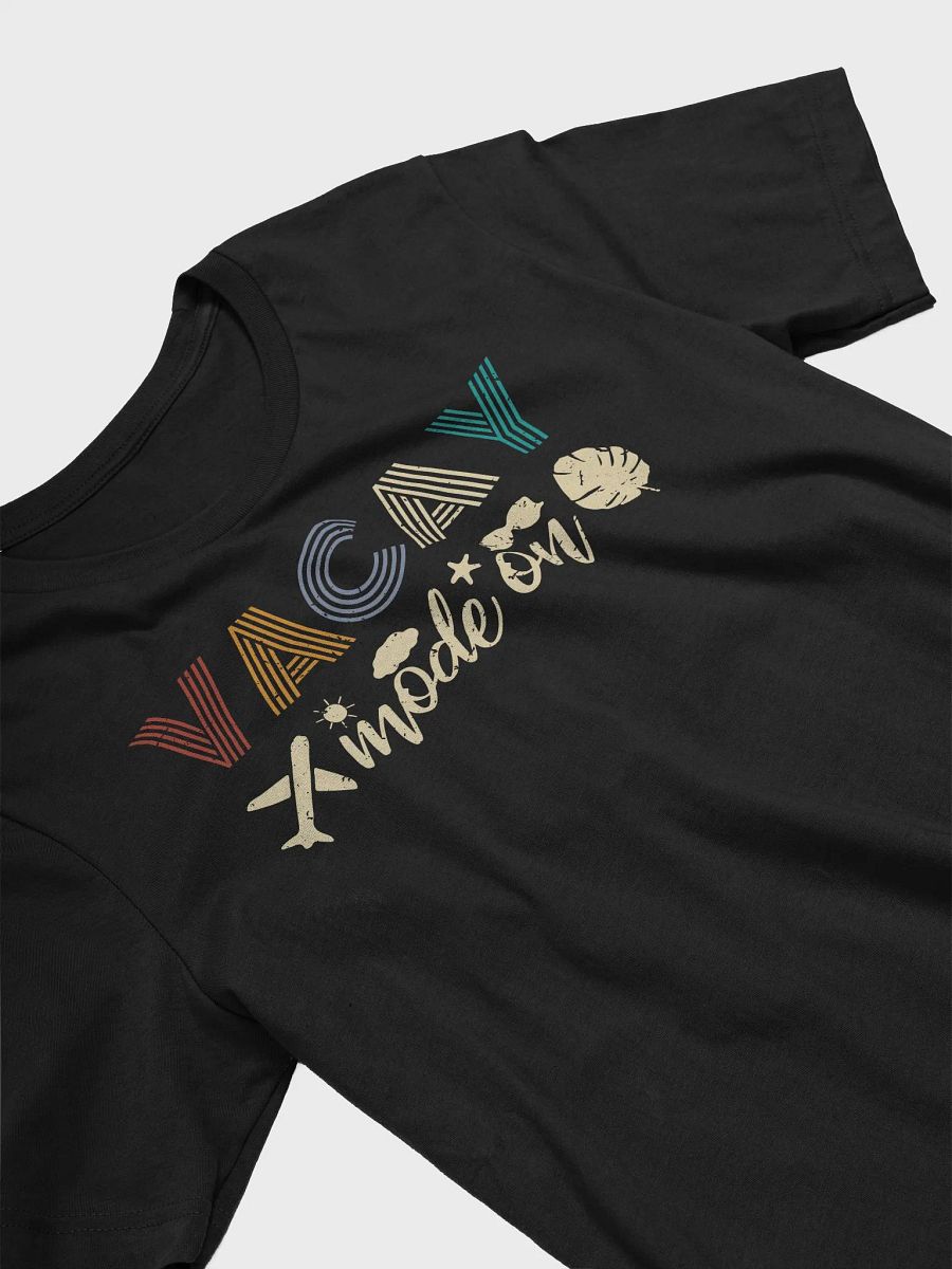 VACAY Mode On Graphic T-shirt product image (3)