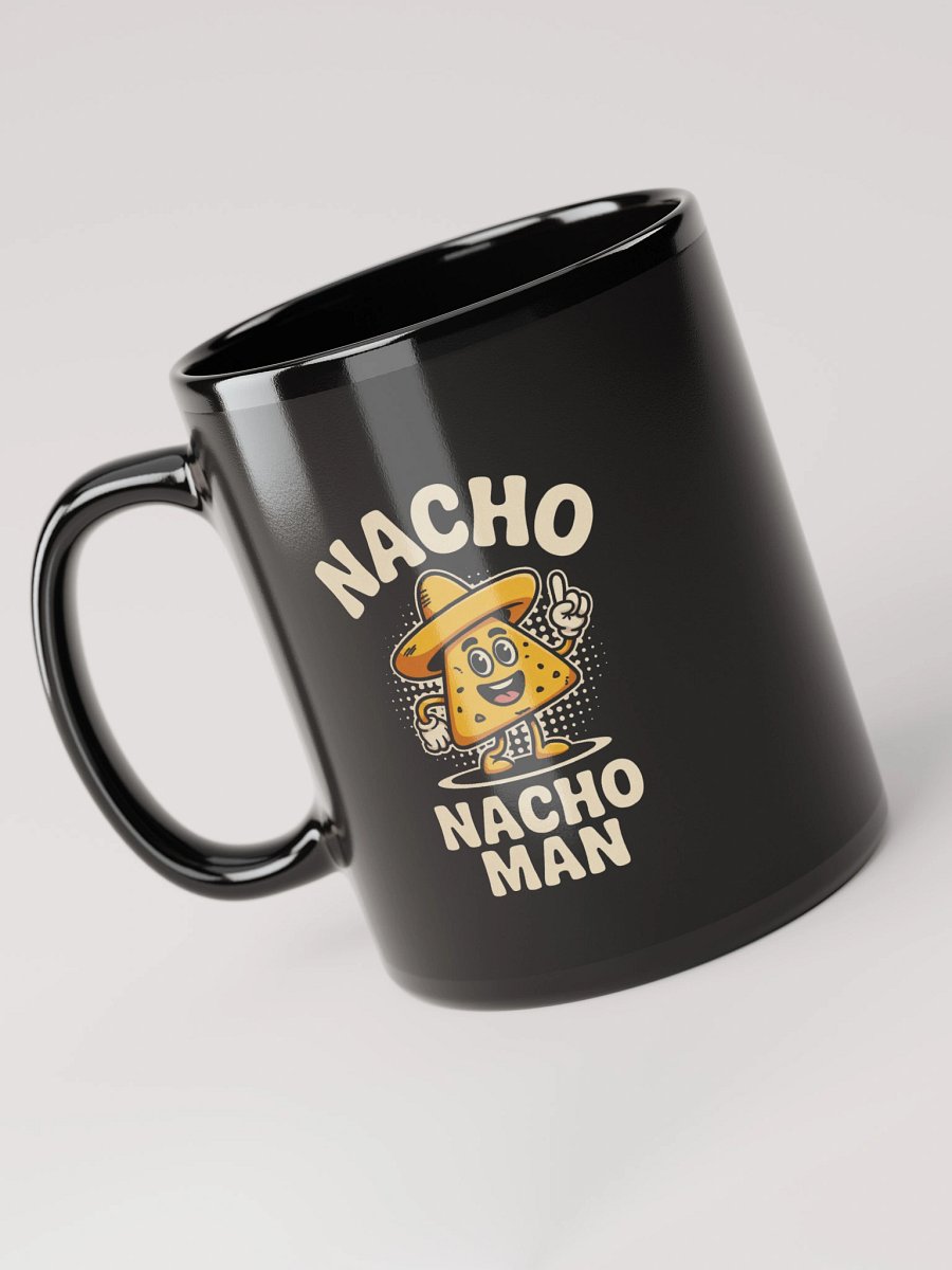 Funny Nacho Nacho Man Mug | Dad Joke Gift & Foodie Cup product image (3)
