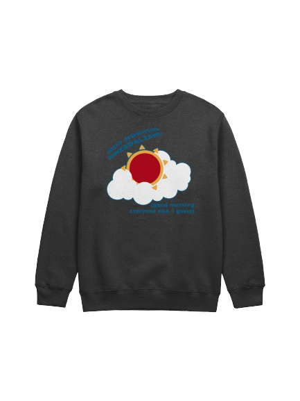 Good Morning Sweatshirt product image (1)
