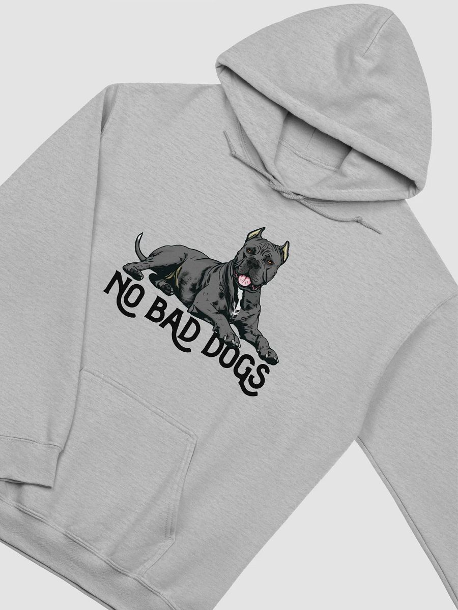 No Bad Dogs Hooded Sweatshirt of a Cane Corso | Funny Hoodie for Cane Corso Paw-rents product image (27)