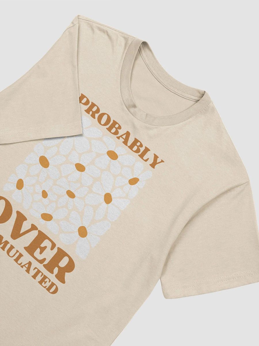 Over Stimulated - Super Soft Tee product image (4)