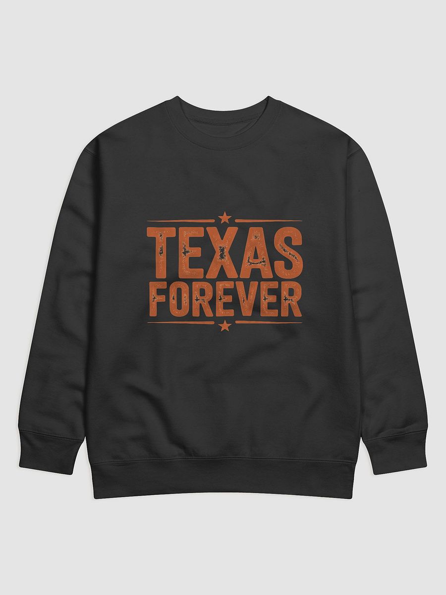Rustic Texas Forever Premium Sweatshirt product image (1)