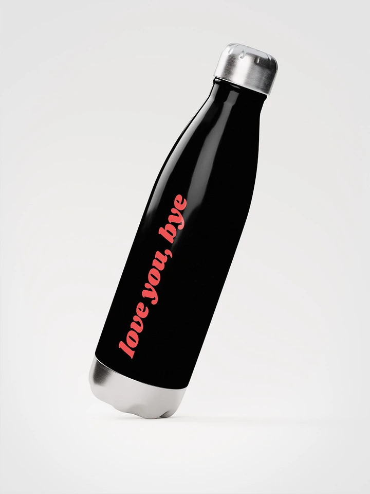 Love You, Bye! Water Bottle product image (3)