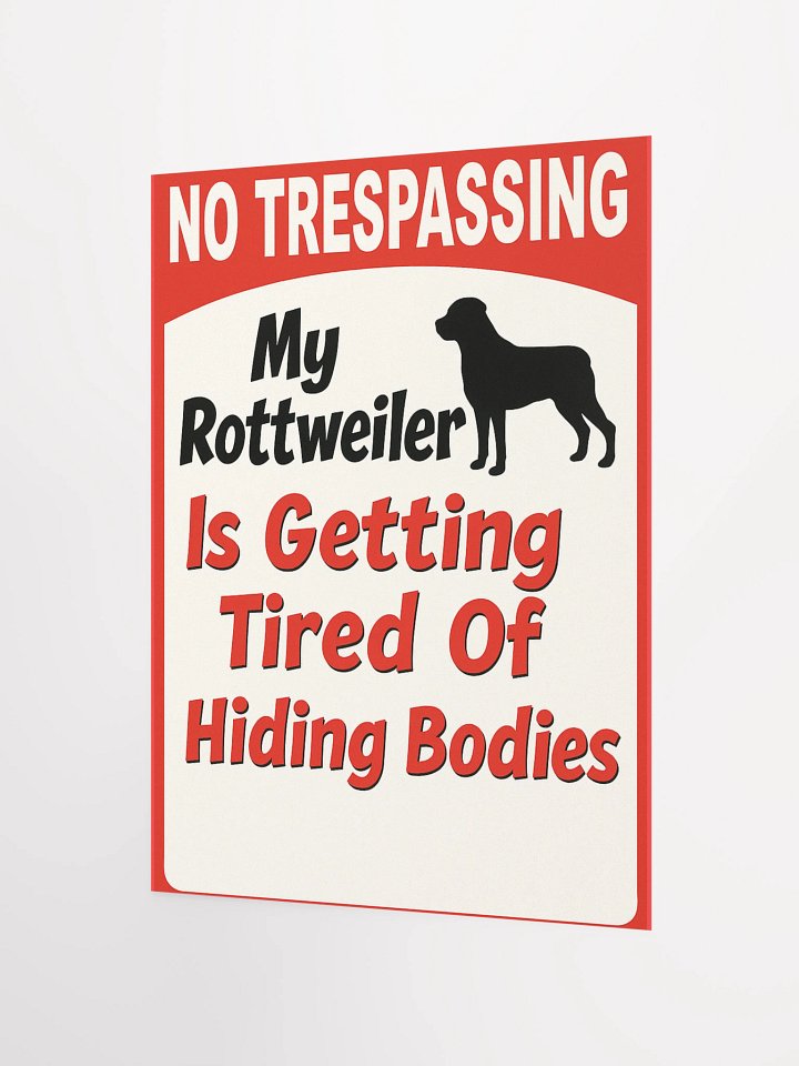 Rottweiler No Trespassing Poster product image (4)