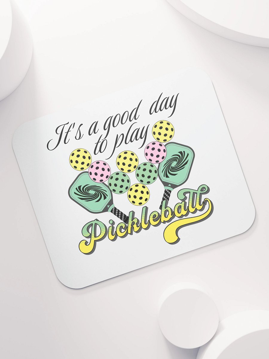 Its A Good Day To Play Pickleball Mouse Pad product image (5)