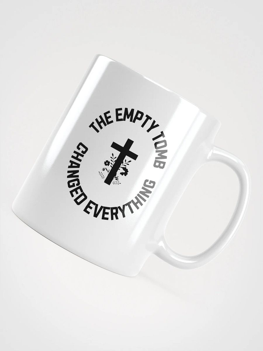 The Empty Tomb Changed Everything – Bold Faith Mug product image (7)