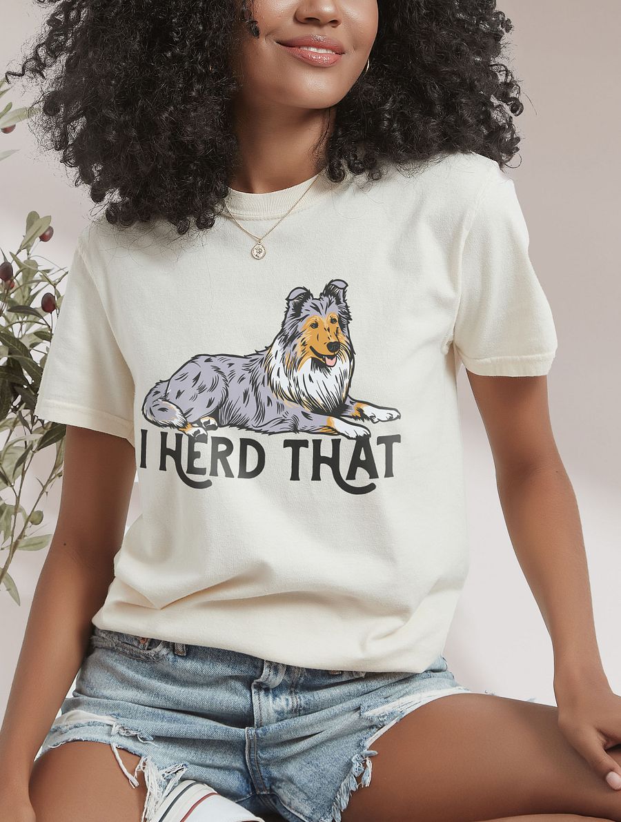 I Herd That T-Shirt of a Rough Collie (Blue Merle) | Funny T-Shirt for Herding Dog Paw-rents product image (16)