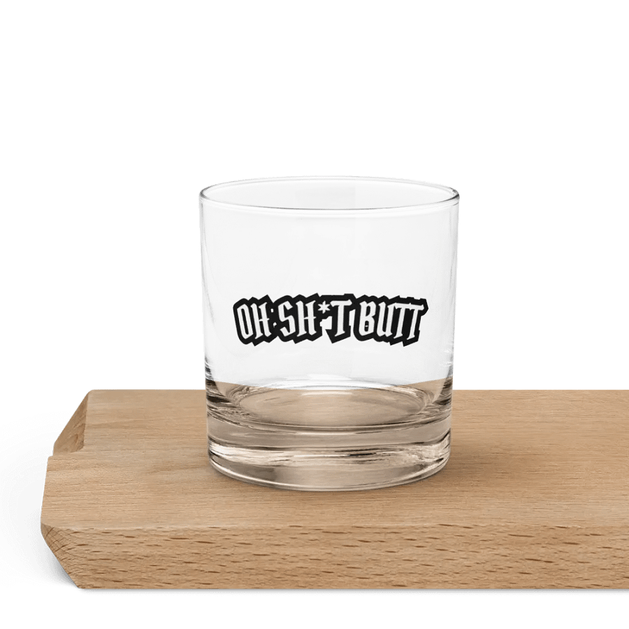 Oh Sh*t Butt Rocks Glass product image (5)