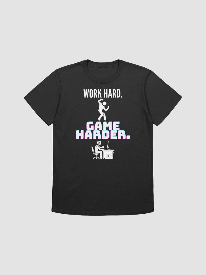 Work Hard. Game Harder. T-Shirt (wht) product image (5)