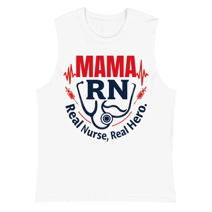 Mama RN, Real Nurse, Real Hero Muscle Tank product image (2)
