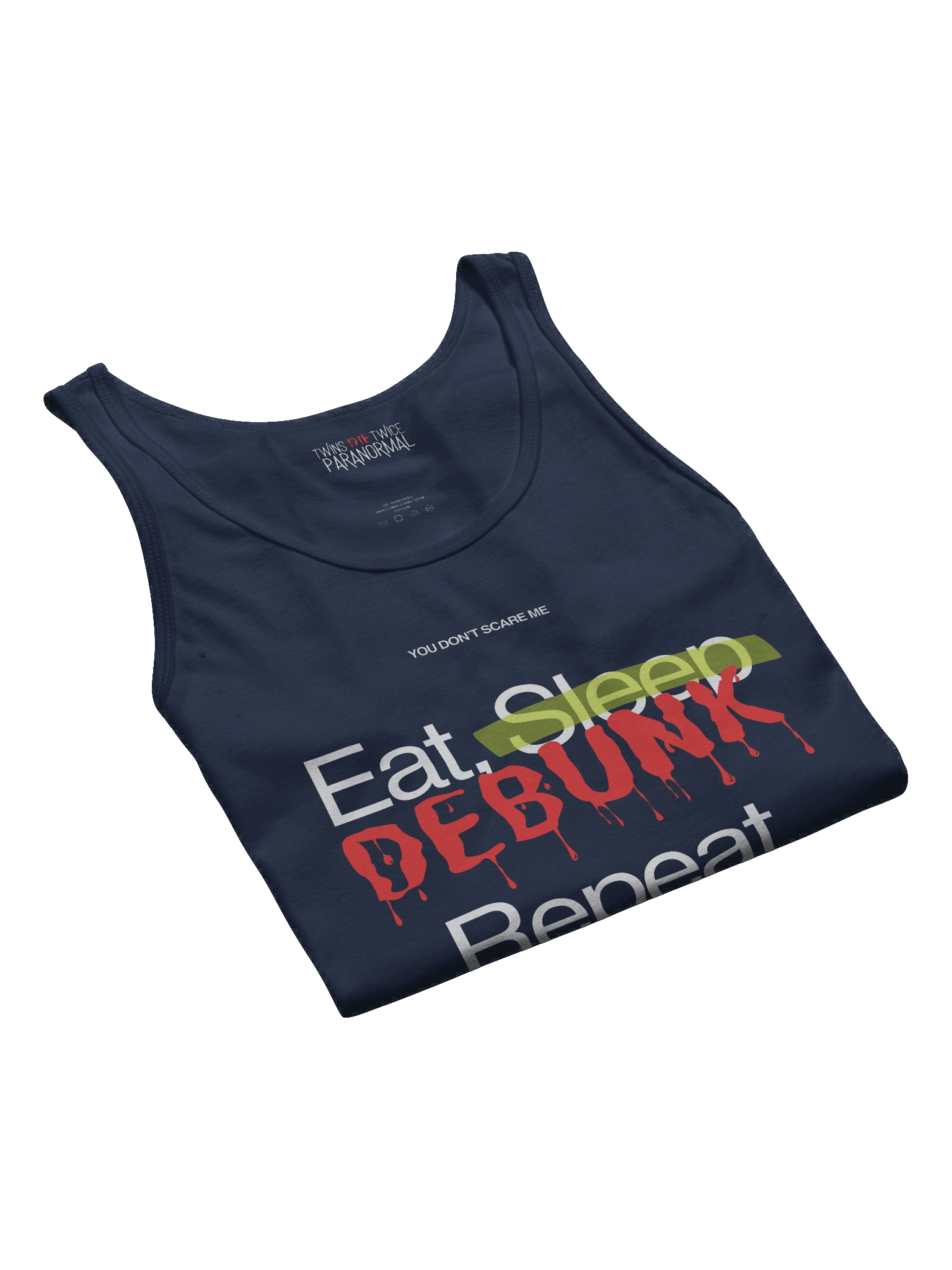 Eat. Sleep. Debunk. Repeat. Tank product image (28)