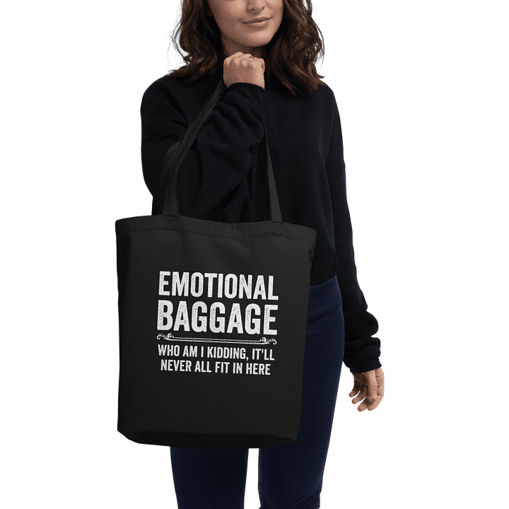 Emotional Baggage Who Am I Kidding reusable cloth tote bag product image (2)