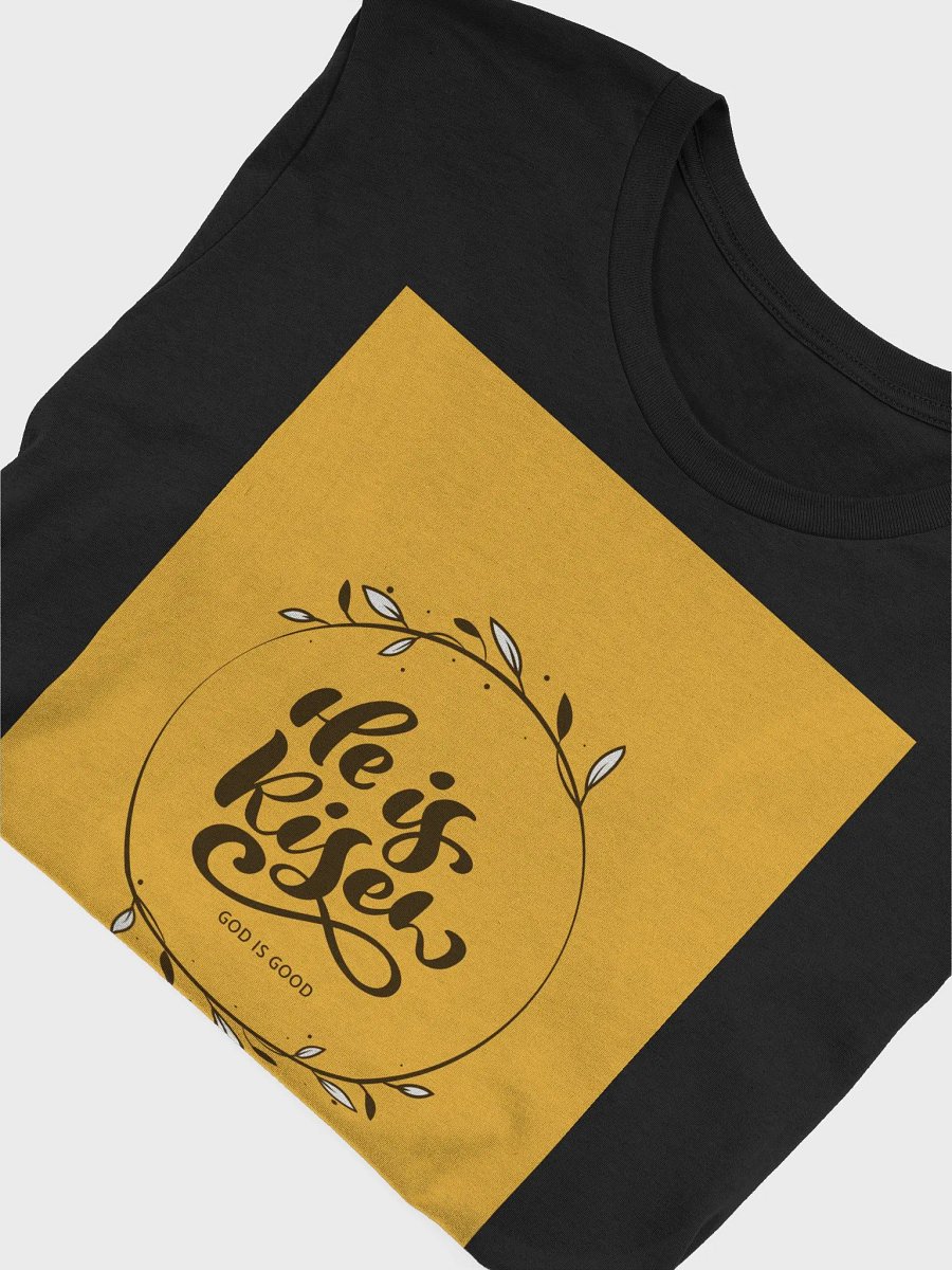 He Is Risen God Is Good TShirt product image (4)