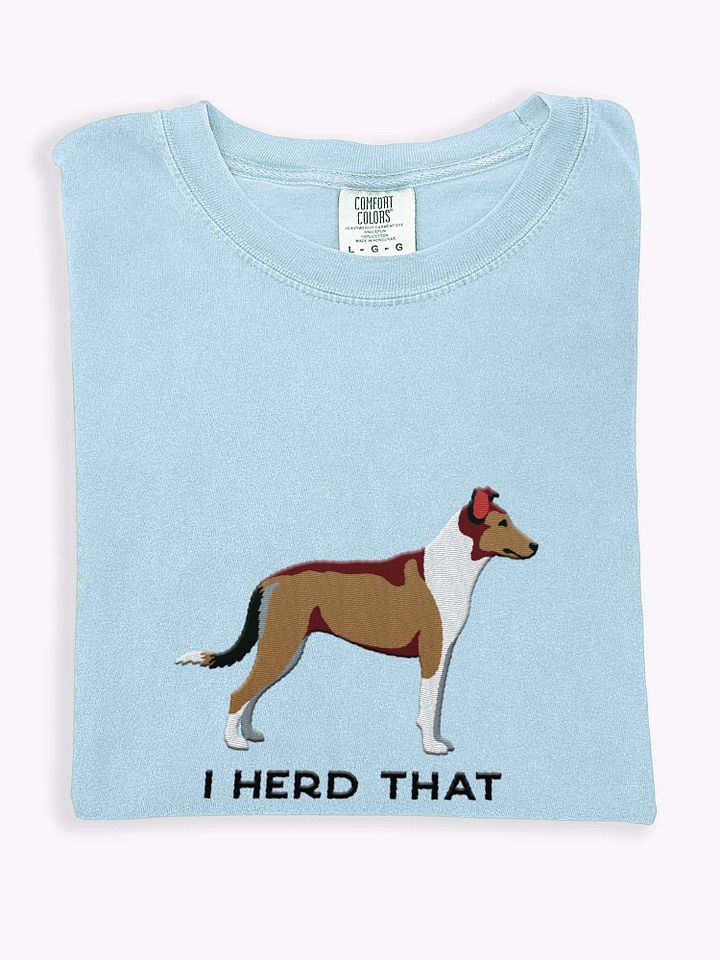 I Herd That T-Shirt(Embroidered) of a Smooth Collie product image (1)