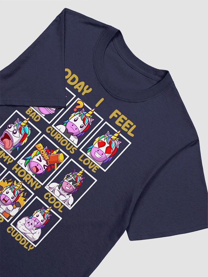 Today I feel . . . Tee - 2nd Edition V2 product image (2)