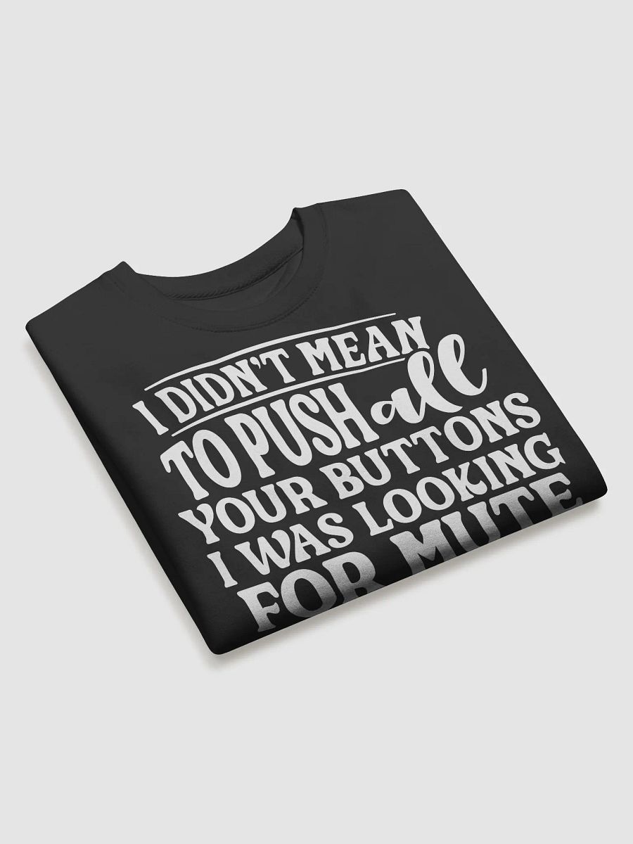 I Was Looking For Mute Hoodie product image (3)