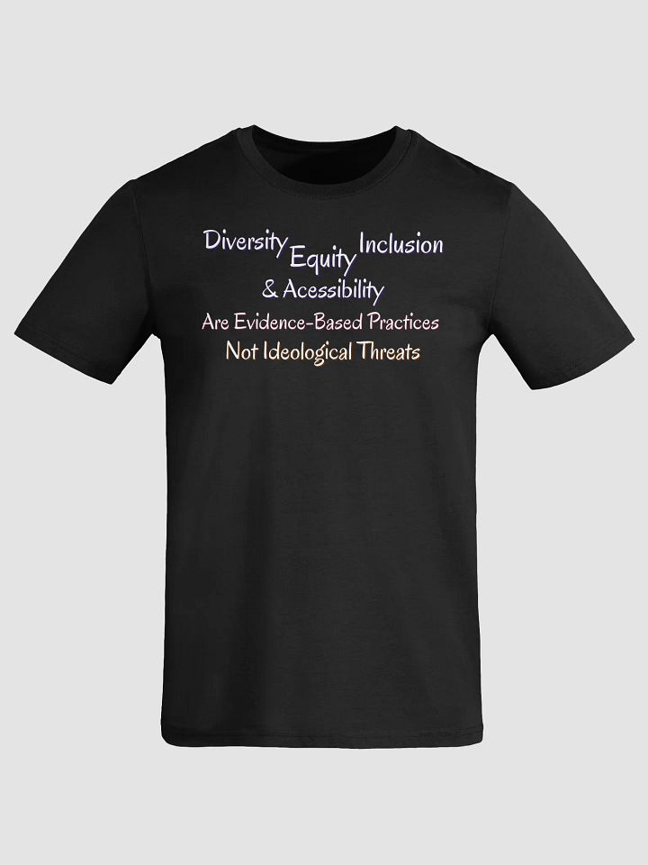 Hands Off DEIA, Evidence Based Practices (words only) , Tee product image (1)
