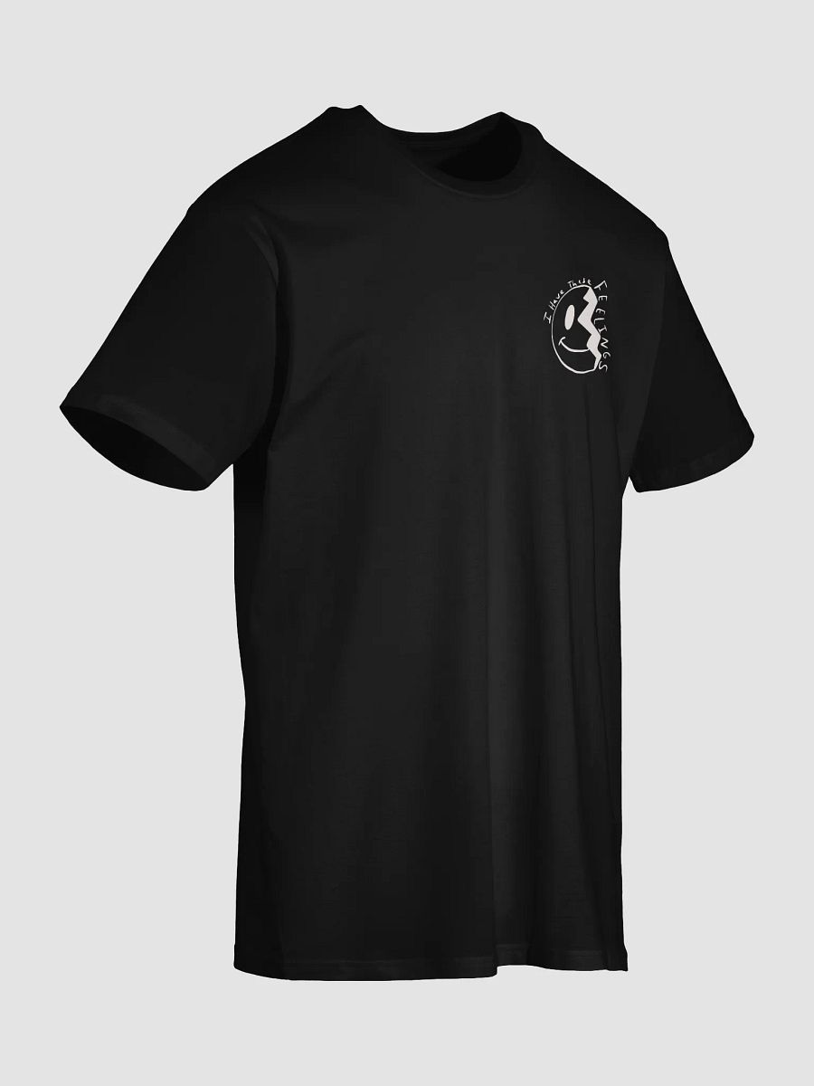 I have feelings T-shirt product image (20)