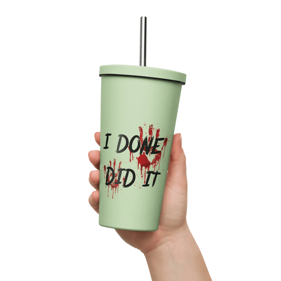 I Done Did It Insulated Tumbler product image (54)