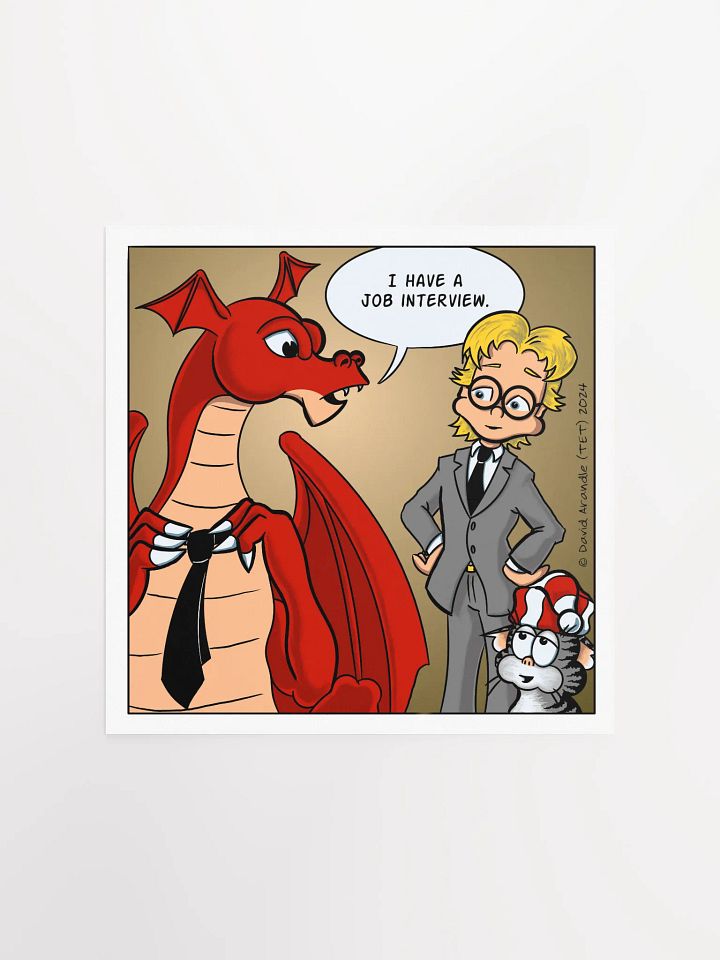 I Have a Job Interview - Resident Dragon Poster product image (1)